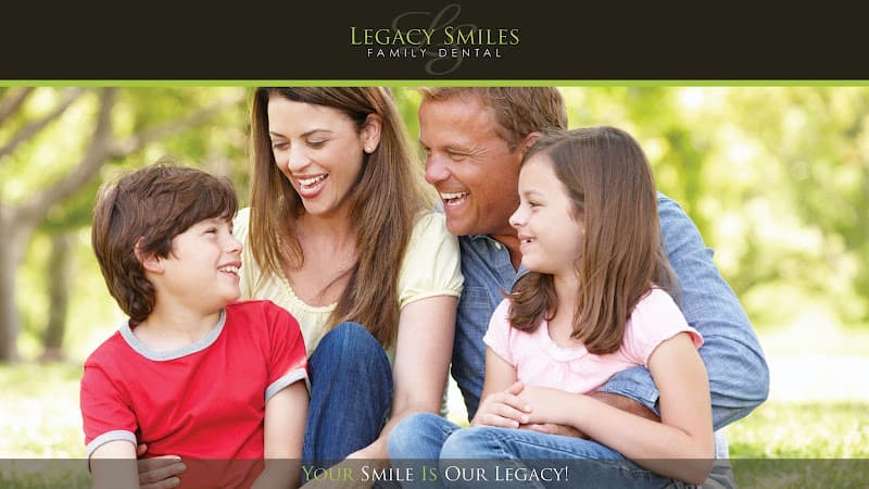 Legacy Smiles Family Dental